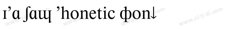 IPA SAM Phonetic Fon字体转换